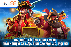Ảnh đại diện bài viết hướng dẫn tải ứng dụng Viva88
