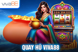 Ảnh đại diện bài viết quay hũ Viva88