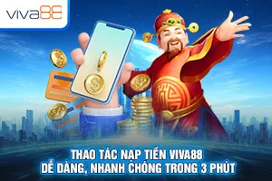 Ảnh đại diện bài viết nạp tiền Viva88